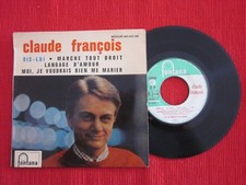 45 TOURS EP VINYLE CLAUDE FRANCOIS DIS LUI MARCHE TOUT DROIT 