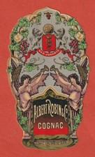 ETIQUETTE - ALBERT ROBIN ET Cie - COGNAC - MAISON FONDEE EN 1860