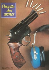 GAZETTE DES ARMES N°72 KORTH 357 MAGNUM / 6 JUIN 44 EN 8 MUSEES / ZOULOULAND