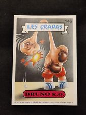 Carte LES CRADOS n° 146 Bruno K.O. Garbage Pail Kids GPK Topps