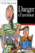 Danger d'amour - Sarah