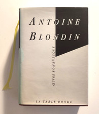 Antoine BLONDIN - Oeuvre