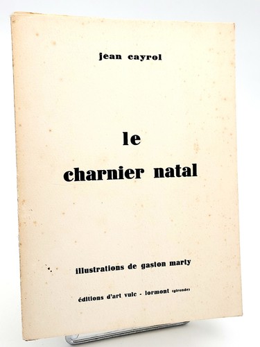 Jean cayrol le charnier - cayrol,