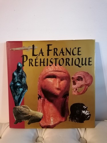 Livre france préhistorique - la,
