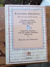 9139 De Tarragon Écritures anciennes du XVe au XVIIIe siècle Créer 2005