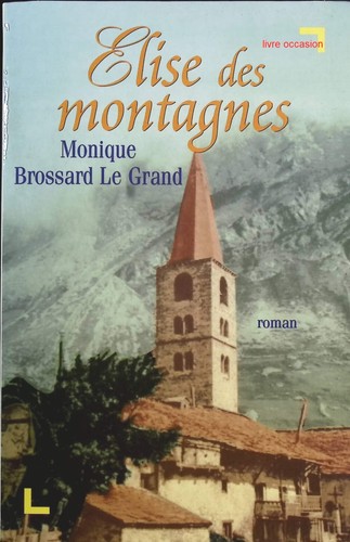 élise des montagnes monique - montagnes,