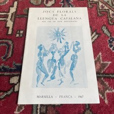 Jocs florals de la llenga catalana Marsella 1967 COUVERTURE BLASCO MENTOR RARE !