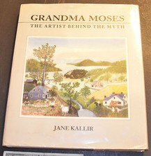Grandma Moses: The Artist