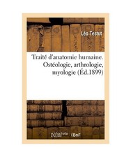 Traité d'Anatomie Humaine