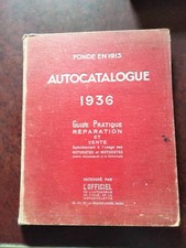 Autocatalogue 1936 Guide Pratique Réparation Et Vente Automobiles Motocycles...