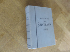 Annuaire des Chateaux et des villégiatures 1925, liste alphabétique, département
