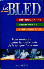 Le Bled. Orthographe /