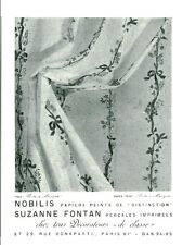 Publicité ancienne papiers peints Nobilis Suzanne Fontan 1959 issue de magazine