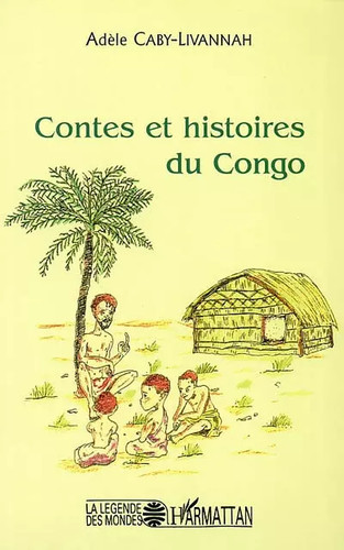 Contes histoires congo - contes,