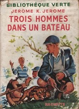 Trois hommes dans un bateau - Jérome K Jérome - V2150519