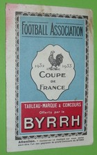 BYRRH TABLEAU-MARQUE ET CONCOURS FOOTBALL ASSOCIATION COUPE FRANCE 1932-1933