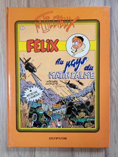 Félix au pays du - bd,