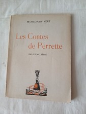 Les contes de perrette 2ème série, Marie Louise Vert. Bon état. Dédicacé
