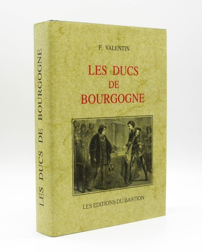 Les ducs bourgogne - de,