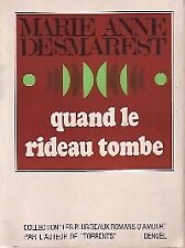 Quand le rideau tombe - Marie-Anne Desmarest - V84176