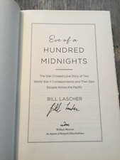 SIGNED - Eve of a HUNDRED MIDNIGHTS by Bill Lascher (2016-Hardcover)  