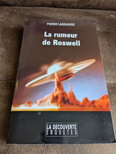 Rumeur roswell lagrange - la,
