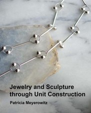 Jewelry and Sculpture Through
