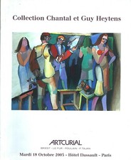 COLLECTION CHANTAL & GUY HEYTENS  CATALOGUE VENTE ARTCURIAL 18/10/2005