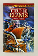 Roman ~ Warhammer - Tueur de Géants - William King (Gotrek & Felix)