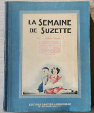 LA SEMAINE DE SUZETTE recueil