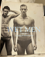 Wet Men Photographed by