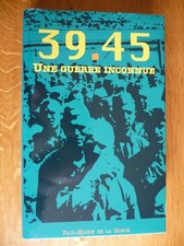 39.45 Une GUERRE INCONNUE
