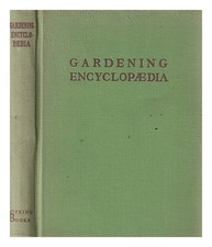 Encyclopédie Du Jardinage De William H. Steer 1963 Première Édition