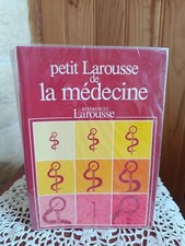 Petit Larousse de la médecine