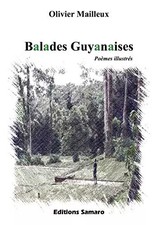Balades guyanaises, Olivier