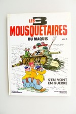 MARIJAC Les 3 mousquetaires du maquis s'en vont en guerre