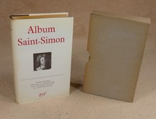 LA PLEIADE : ALBUM SAINT-SIMON
