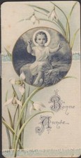 IMAGE PIEUSE HOLY CARD SANTINI/CALENDRIER ANNEE 1920-BONNE ANNEE/PERCE NEIGE