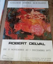AFFICHE ART PEINTURE EXPOSITION ROBERT DELVAL GALERIE ANDRE ROUSSARD 1973