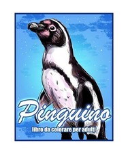 Pinguino: Libro da Colorare