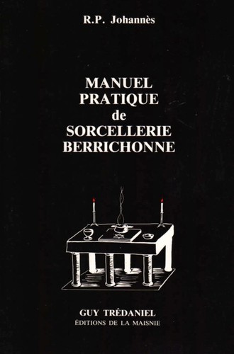 Manuel pratique sorcellerie - de,