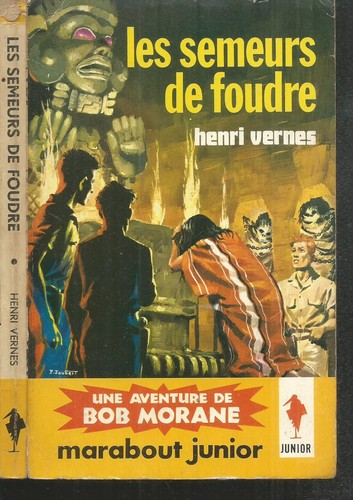 Bob morane les semeurs - bob, de