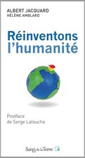 Réinventons humanité - l'humanité,