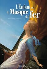 L'Enfant et le Masque de fer -