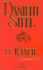 Le ranch de Danielle Steel | Livre | état bon