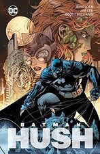 Batman: Hush (Neuausgabe): Bd
