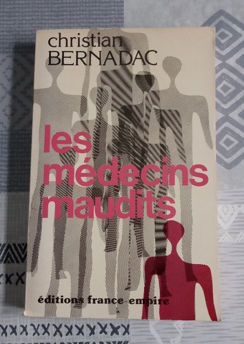 Les médecins maudits - , (