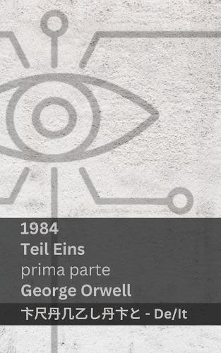 George orwell 1984 - 1984, (teil