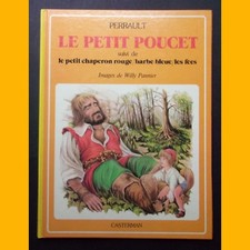LE PETIT POUCET & autres