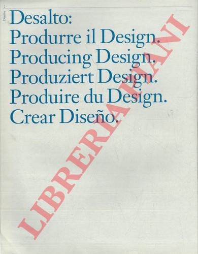 Desalto produrre il design - desalto,
